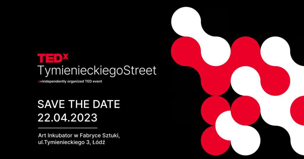 TEDx TymienieckiegoStreet Joanna Marszalska psycholog biznesu